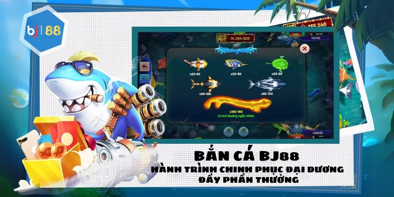Bắn Cá BJ88
